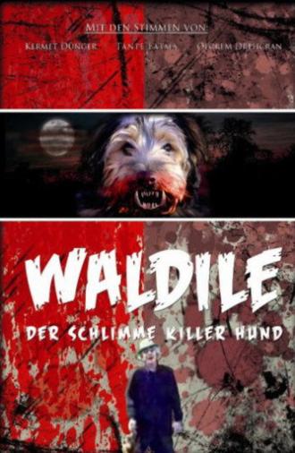Waldile - Der Schlimme Killerhund (2008)