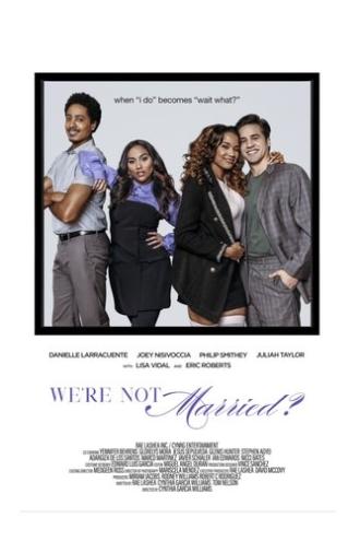 We're Not Married? (2025)