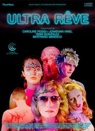 Ultra Rêve (2018)