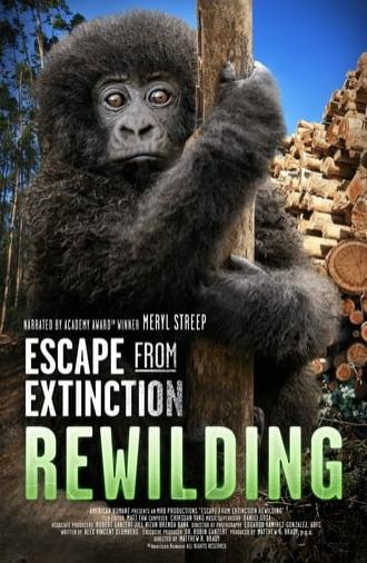 Escape from Extinction: Rewilding (2024)