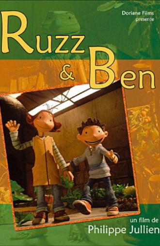 Ruzz and Ben (2005)