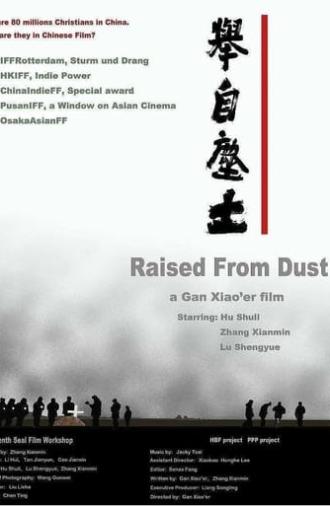 Raised from Dust (2007)