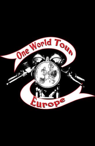 The One World Tour: Europe! (2010)