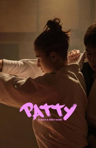 Patty Is Such a Girly Name (2025)
