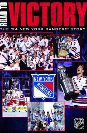 Road to Victory: The 1994 New York Rangers Story (2020)