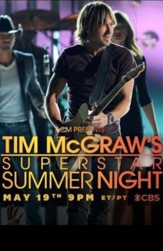 ACM Presents: Tim McGraw's Superstar Summer Night (2013)