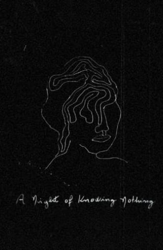 A Night of Knowing Nothing (2022)