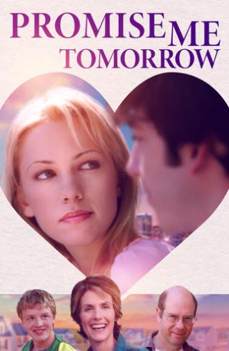 Promise Me Tomorrow (2006)