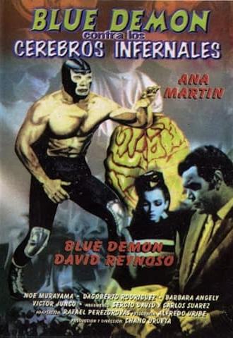 Blue Demon vs. the Infernal Brains (1968)