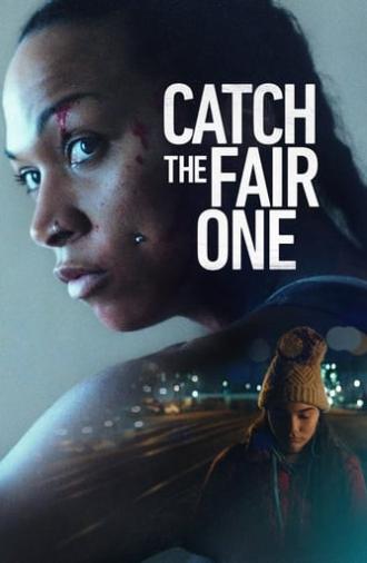 Catch the Fair One (2022)