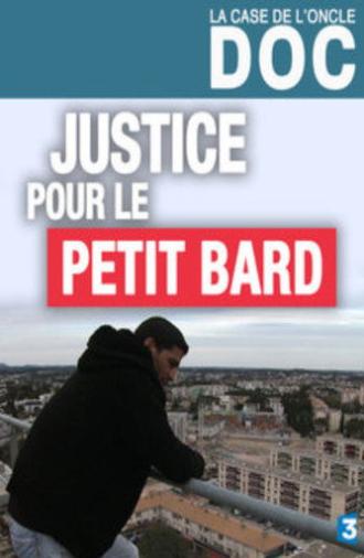 JUSTICE POUR LE PETIT BARD (2015)