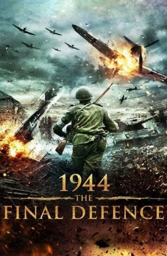 1944 The Final Defence (2007)