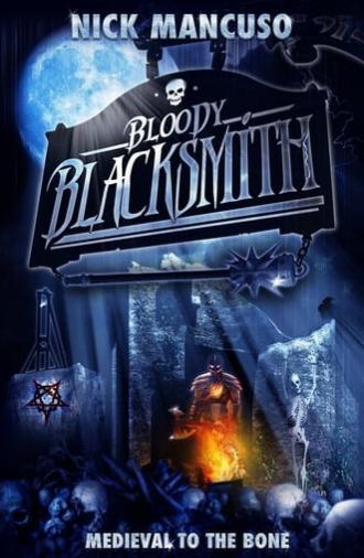 Bloody Blacksmith (2016)