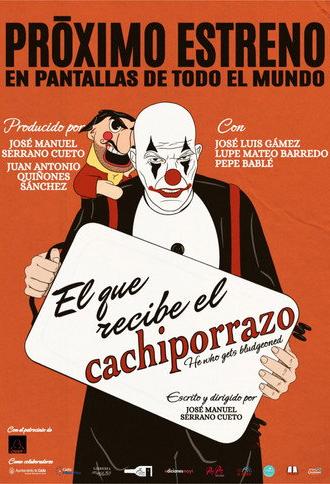 El que recibe el cachiporrazo (2026)