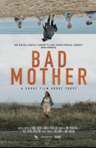 Bad Mother (2019)