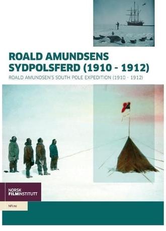 Roald Amundsen's South Pole Expedition (1912)