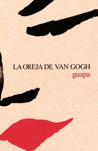 La Oreja de Van Gogh: al descubierto (2006)