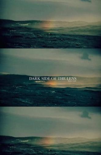 Dark Side Of The Lens (2010)