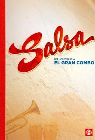 Salsa: un homenaje a El Gran Combo (2010)