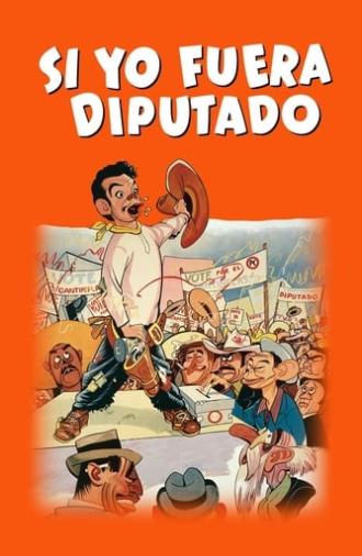 Si yo fuera diputado (1952)