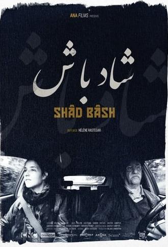 Shâd Bâsh (2024)