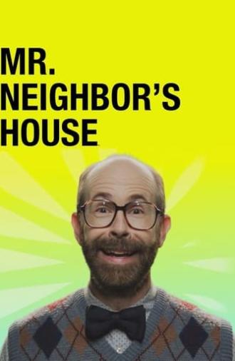 Mr. Neighbor's House (2016)