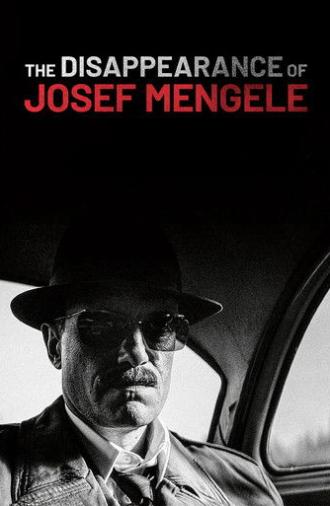 The Disappearance of Josef Mengele (2025)