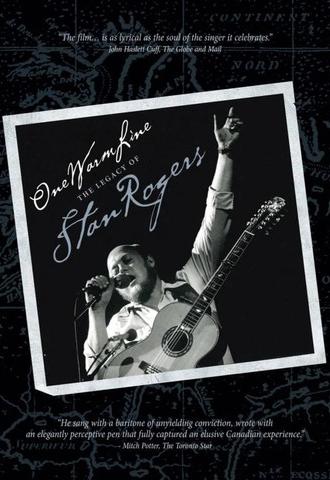 One Warm Line: The Legacy of Stan Rogers (1989)