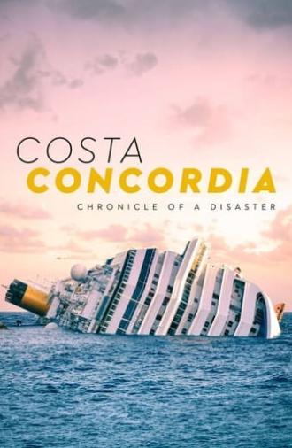 Costa Concordia: Chronicle of a Disaster (2022)