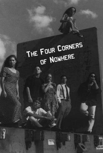 The Four Corners of Nowhere (1995)