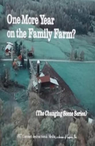 One More Year on the Family Farm (1977)