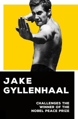Jake Gyllenhaal Challenges the Winner of the Nobel Peace Prize (2010)