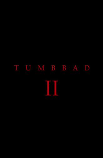 Tumbbad II (2027)