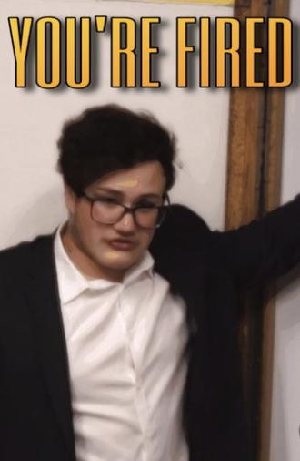 You're Fired (2023)