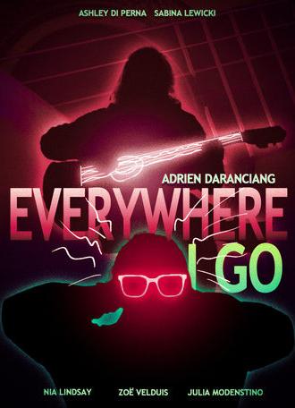 Everywhere I Go (2024)