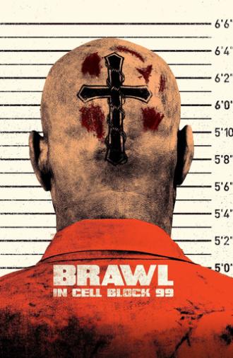 Brawl in Cell Block 99 (2017)