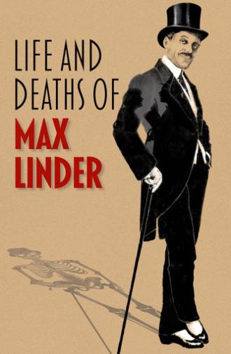 Life and Deaths of Max Linder (2026)