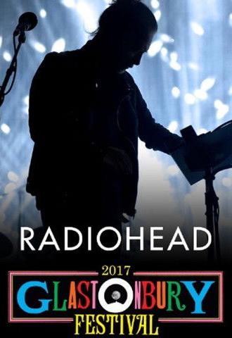 Radiohead: Glastonbury 2017 (2017)