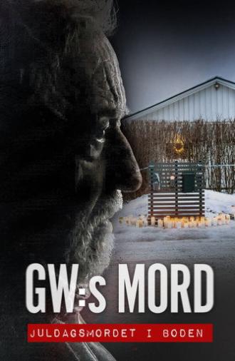GW:s mord – Juldagsmordet i Boden (2026)