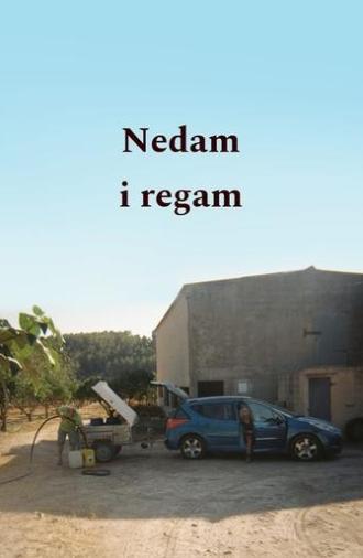 Nedam i regam (2025)