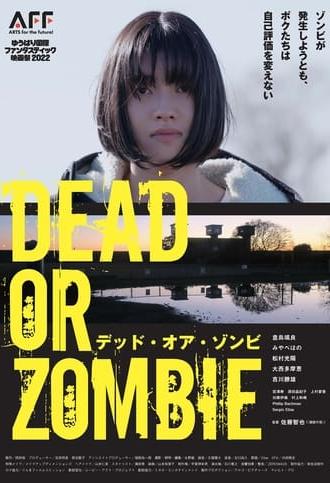 Dead or Zombie (2022)
