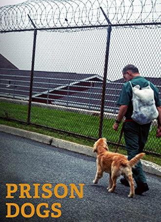 Prison Dogs (2016)