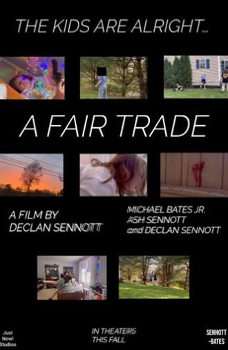 Declan Sennott’s A Fair Trade (2025)