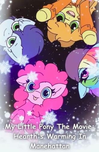 My Little Pony The Movie: Hearth's Warming In Manehattan (2024)