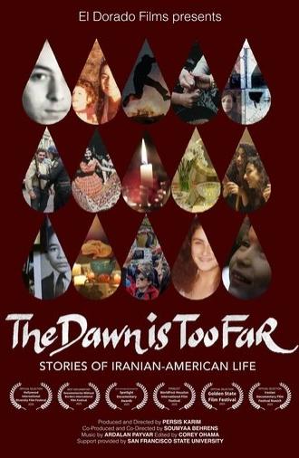 The Dawn is Too Far: Stories of Iranian-American Life (2024)