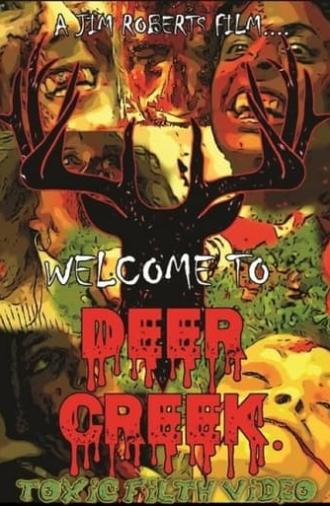 Welcome to Deer Creek (2009)