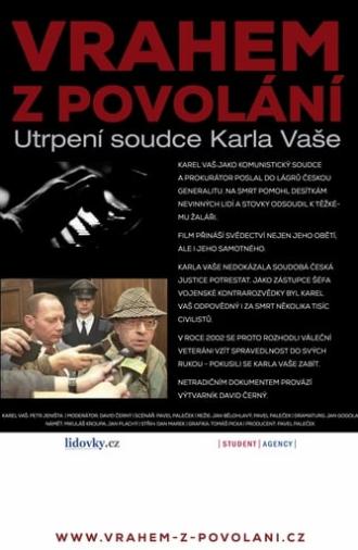 Vrahem z povolání – Utrpení soudce Karla Vaše (2013)