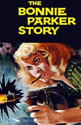 The Bonnie Parker Story (1958)