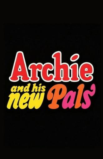 Archie and His New Pals (1969)