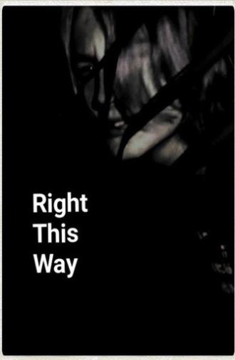Right This Way (2023)